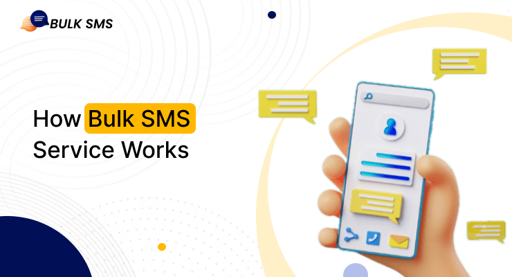 How Bulk SMS Service Works